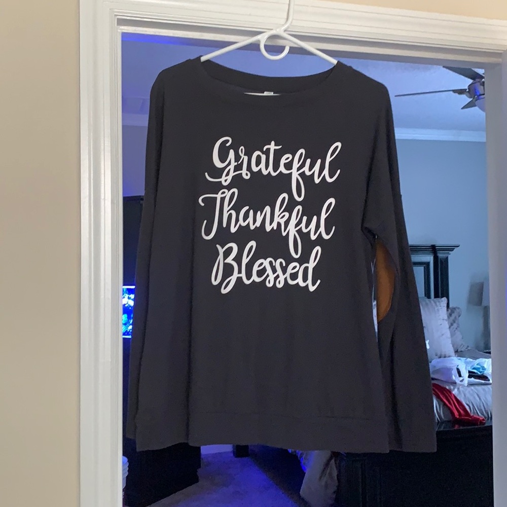 Grateful, thankful, blessed